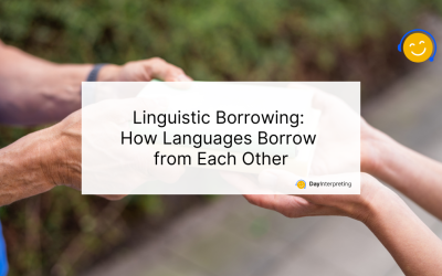 Linguistic Borrowing: How Languages Borrow from Each Other