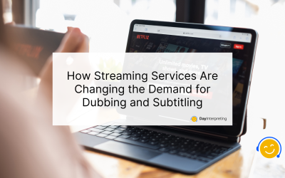 How Streaming Services Are Changing the Demand for Dubbing and Subtitling