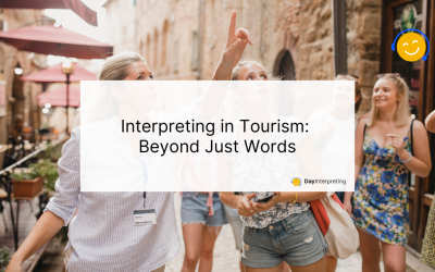 Interpreting in Tourism: Beyond Just Words