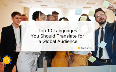 Top 10 Languages You Should Translate for a Global Audience