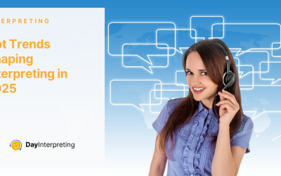 Hot Trends Shaping Interpreting in 2025